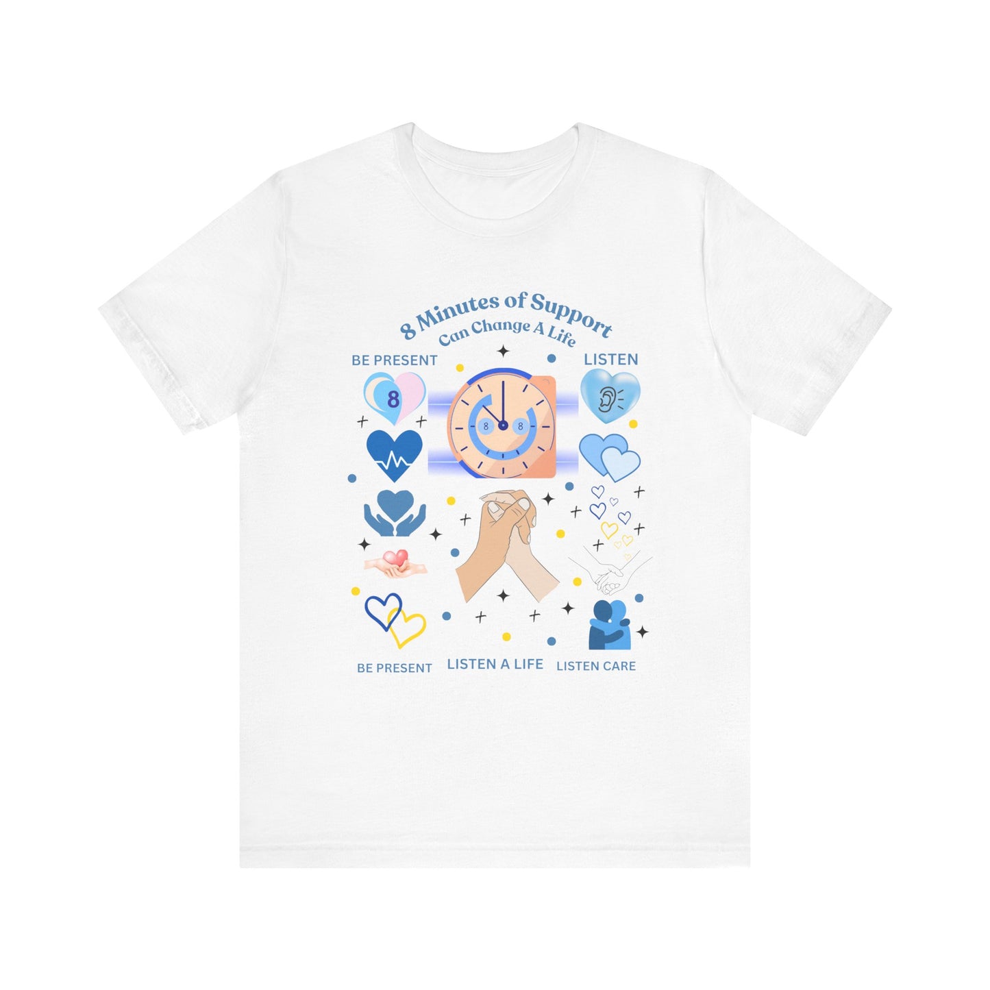 8 Minutes of Support T-Shirt