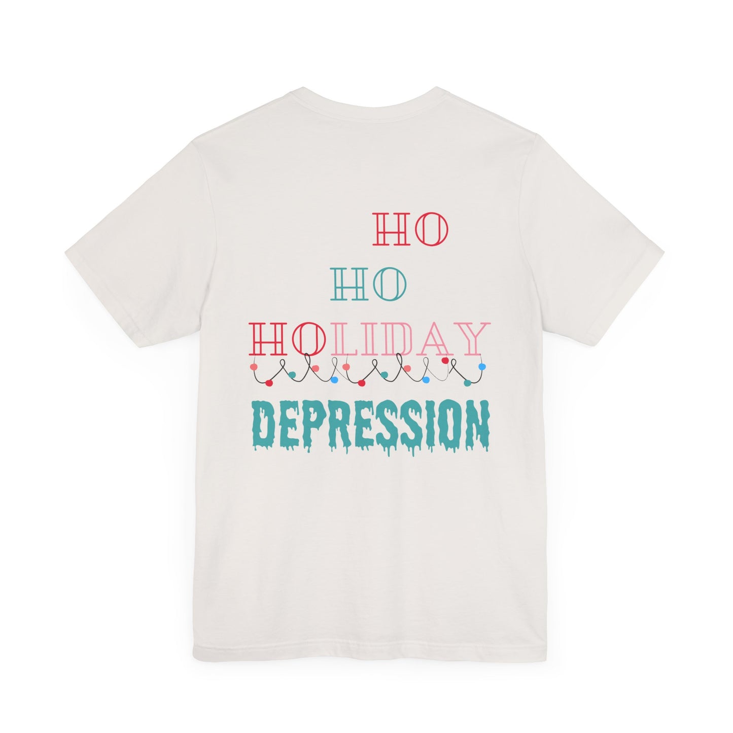 Ho Ho Ho T-shirt - Bringing Light to Mental Health This Season!