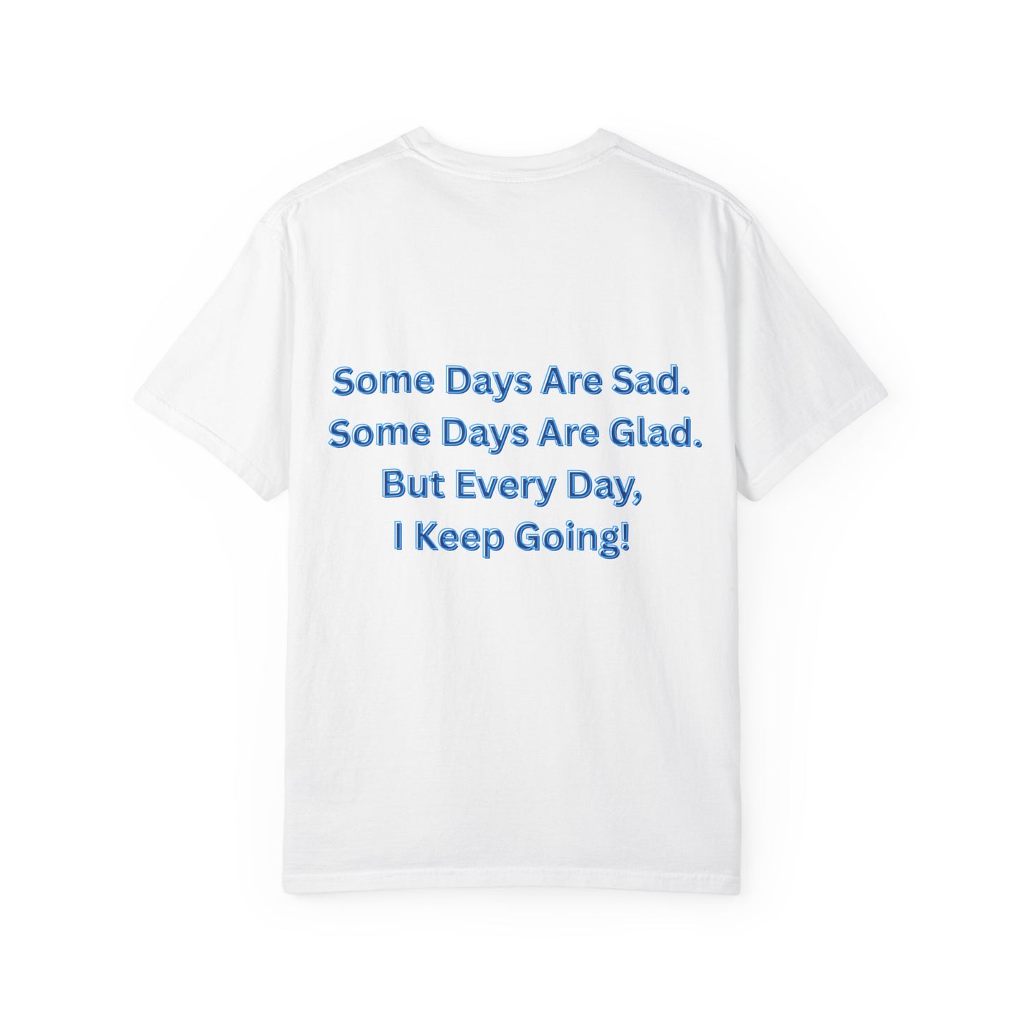 Sad Glad Co. Everyday Strength Tee